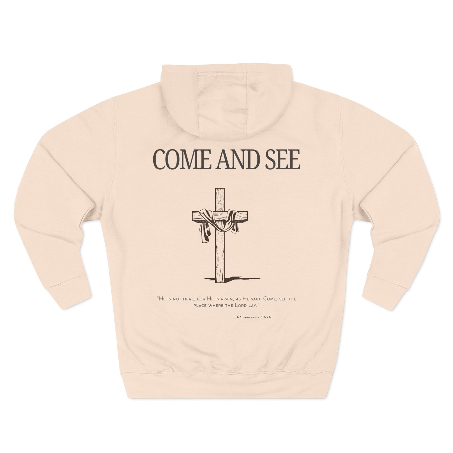 "Come and See" - Hoodie