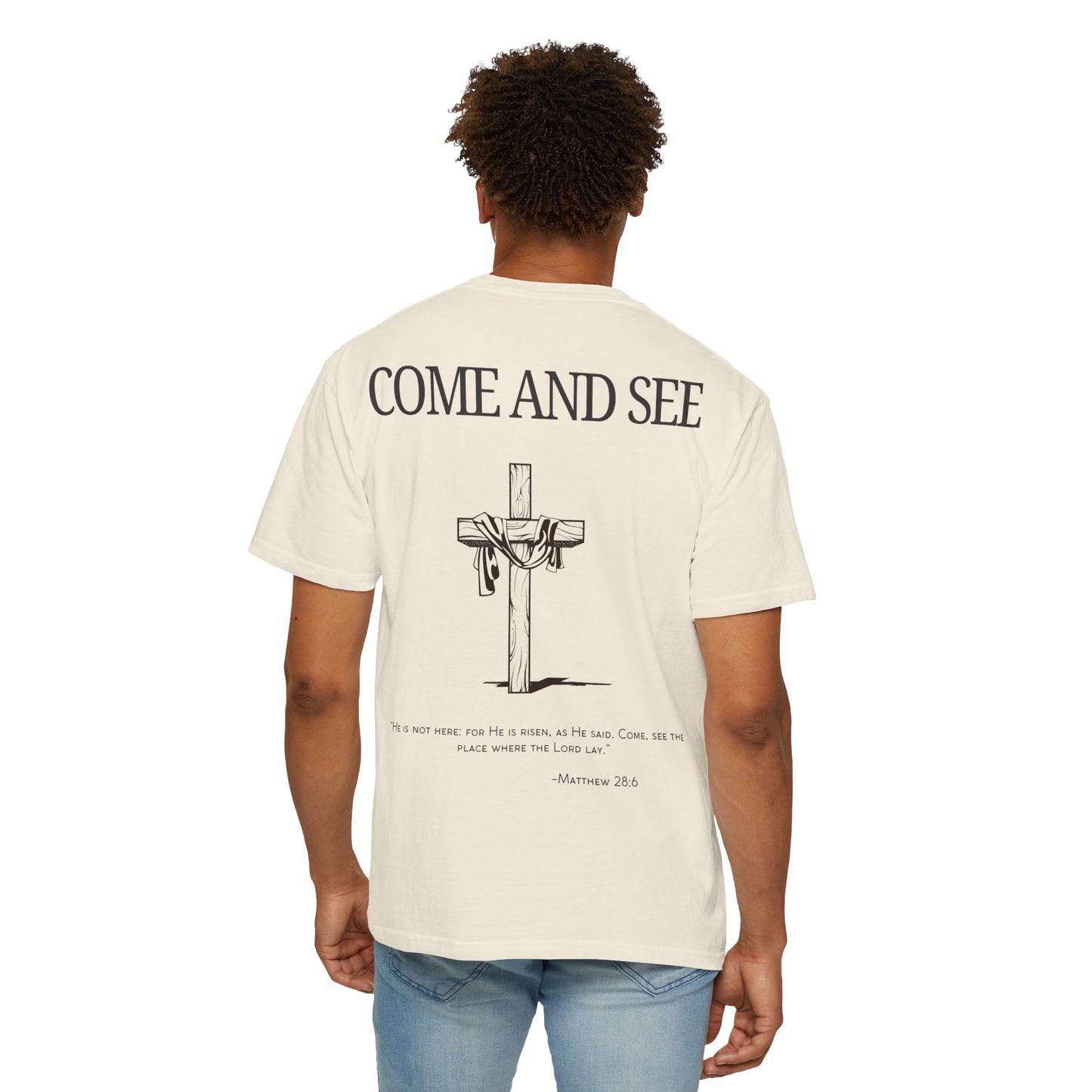 "Come and See" Tee