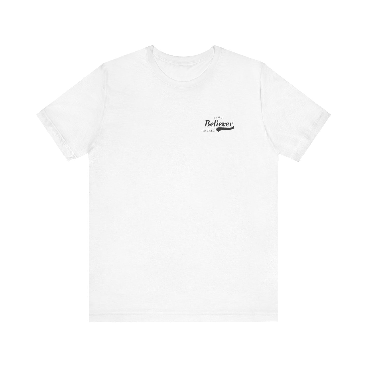 Est. AD33 Believer - Short Sleeve