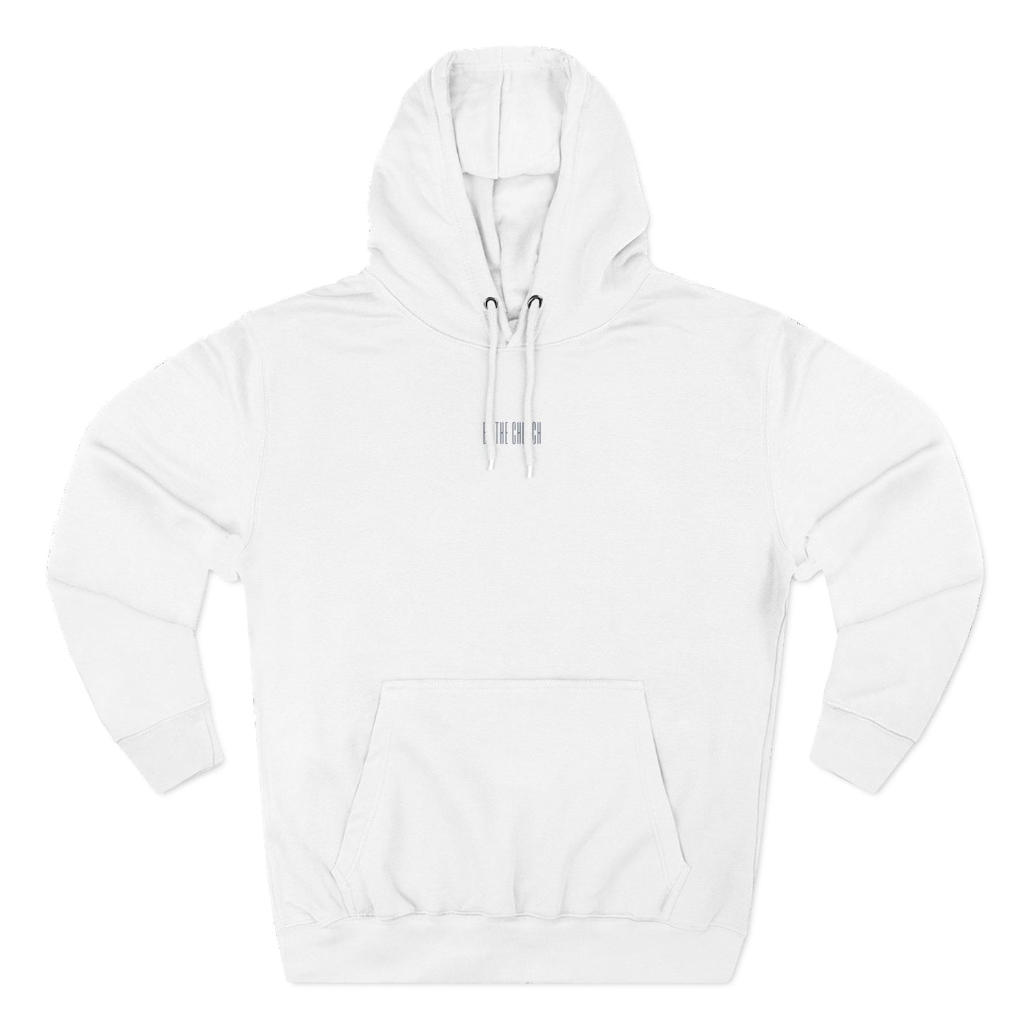 "Be The Church" Hoodie