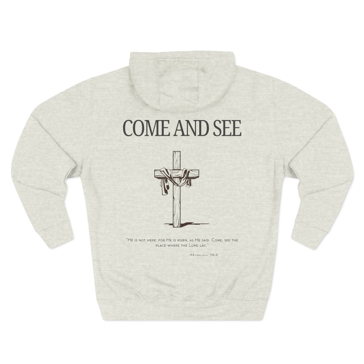"Come and See" - Hoodie