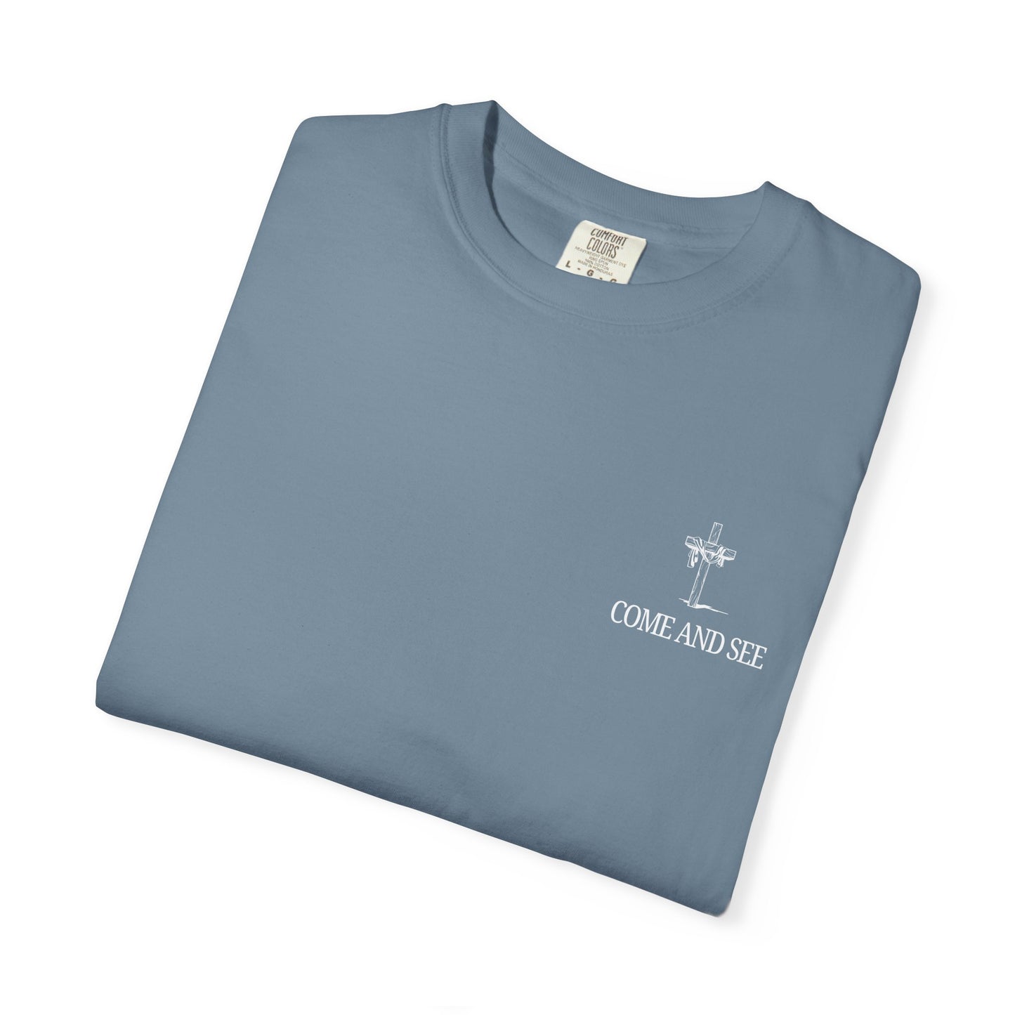 "Come and See" Tee