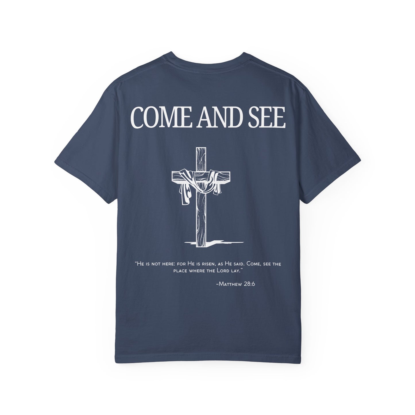 "Come and See" Tee
