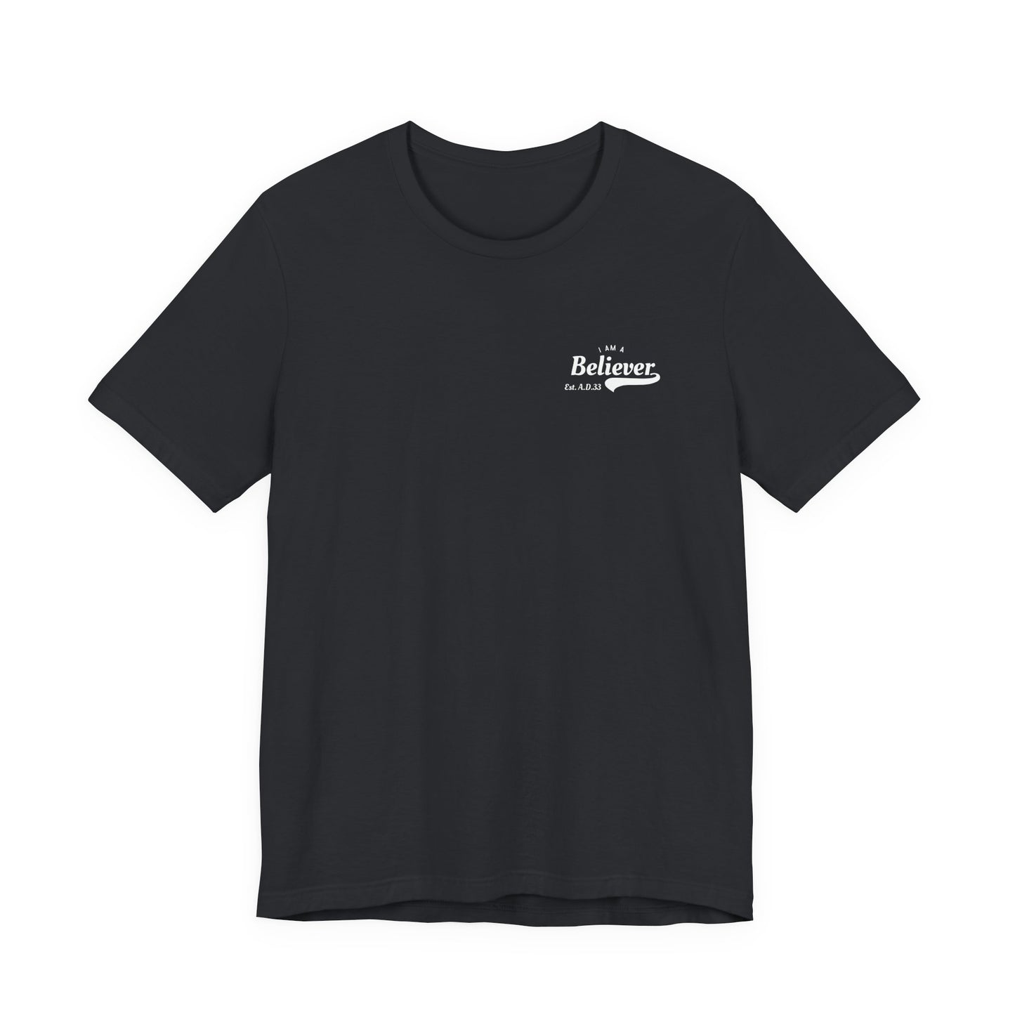 Est. AD33 Believer - Short Sleeve