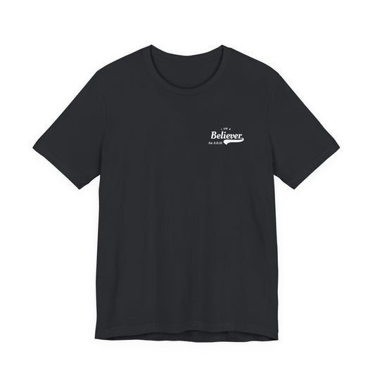 Est. AD33 Believer - Short Sleeve
