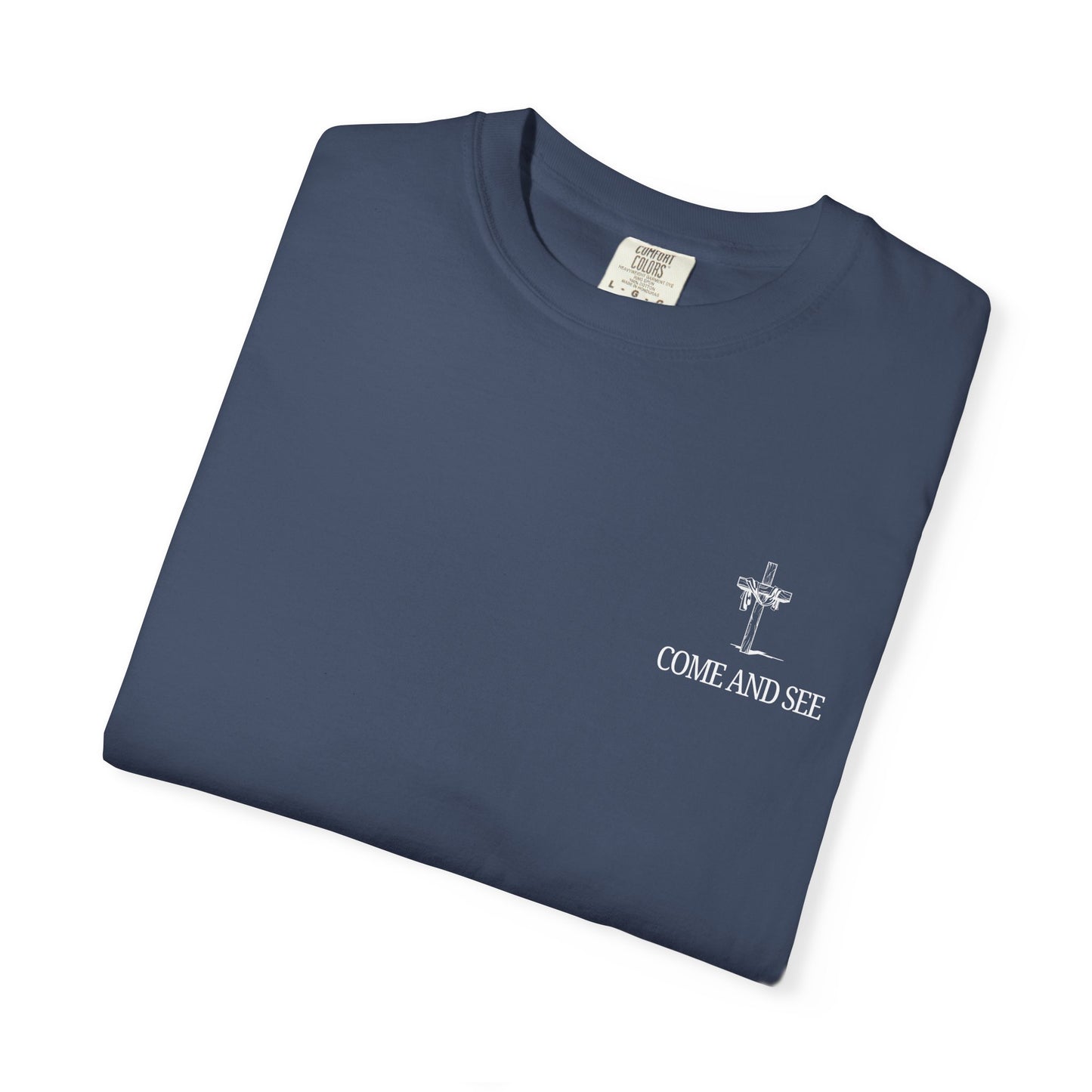 "Come and See" Tee