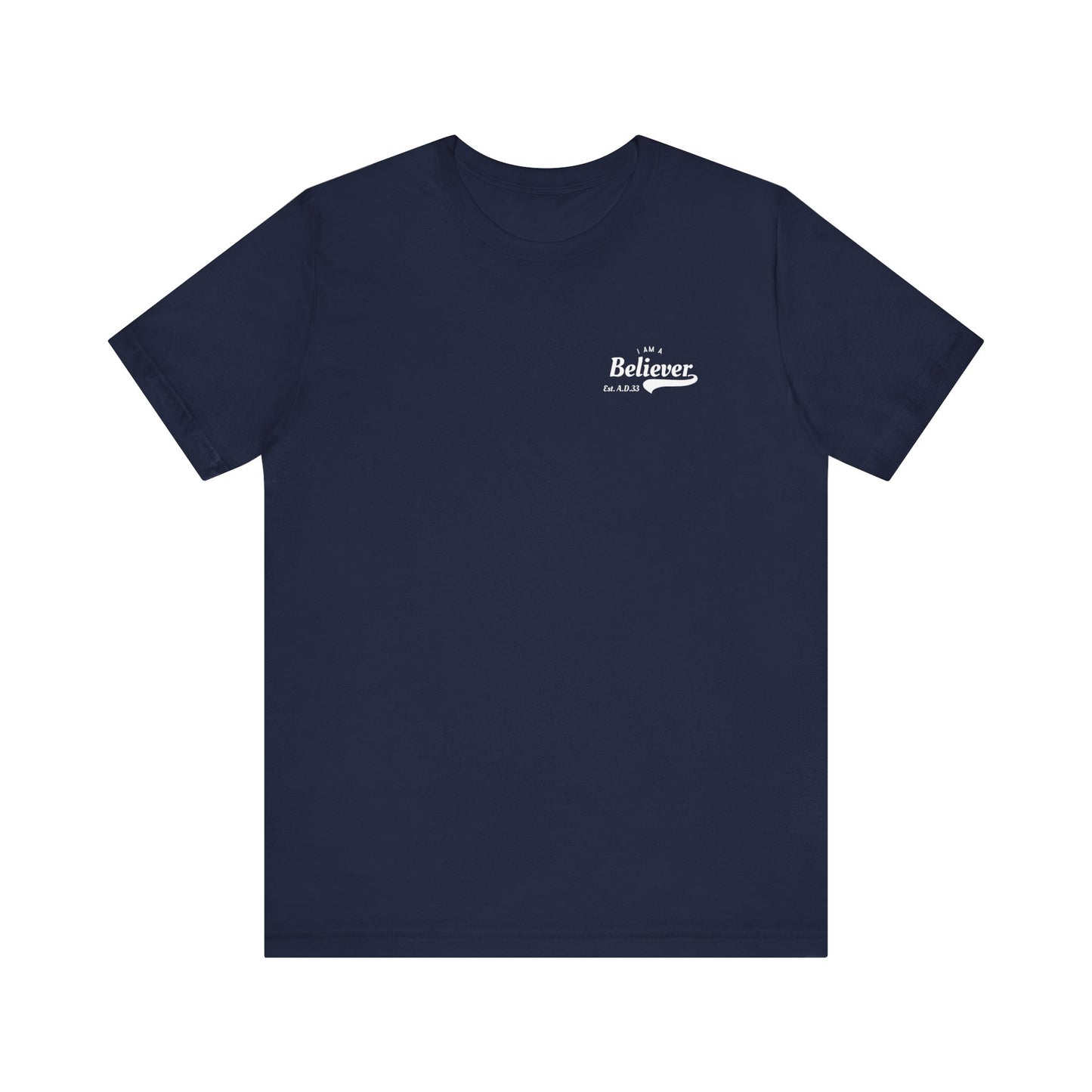 Est. AD33 Believer - Short Sleeve