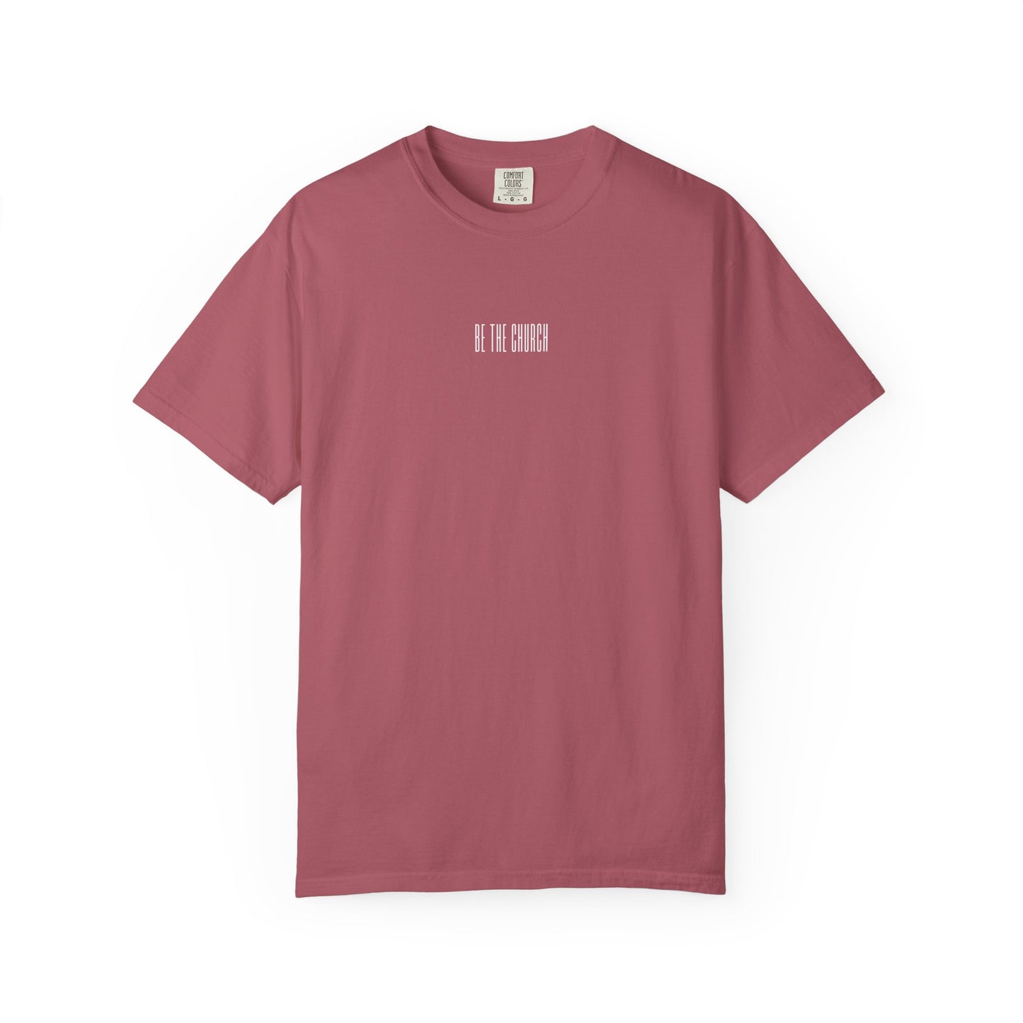 "Be The Church" Tee