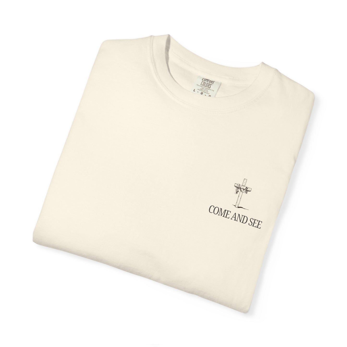"Come and See" Tee